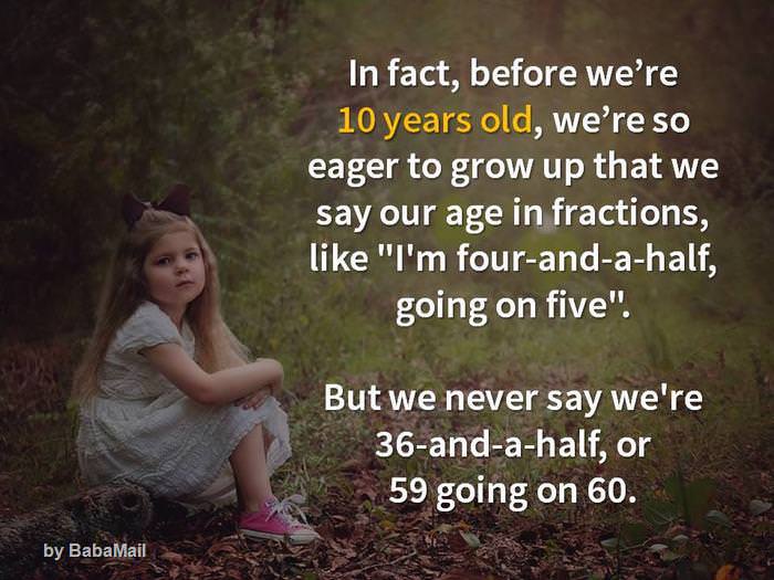 Growing Old Teaches Us a Few Things Along the Way...