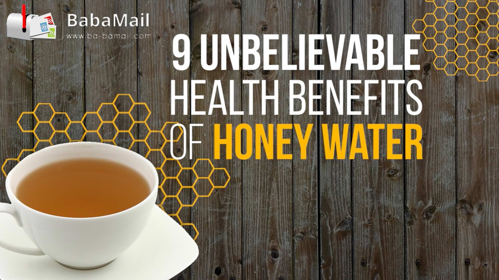 9 Unbelievable Health Benefits of Honey Water Health BabaMail