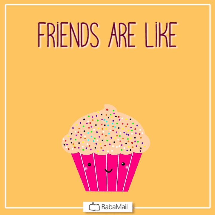 Friends Are Like Sprinkles...