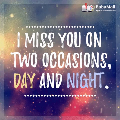 Just Wanted to Say... I Miss You Day & Night