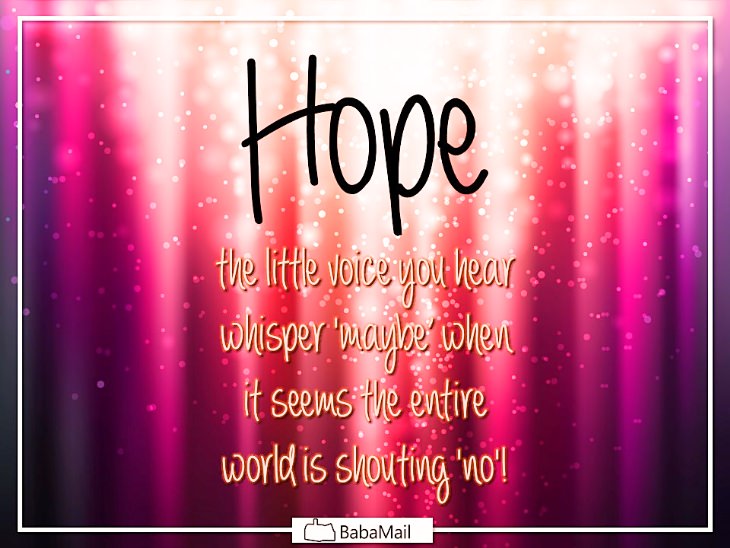 have hope