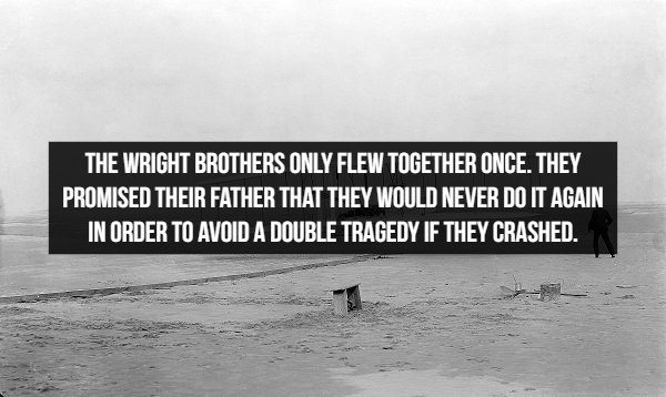 amazing historical facts, number of times the wright brothers flew together and why