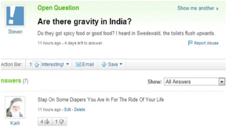 Dumb, stupid and ridiculous questions posted online and asked on the internet, are there gravity in india
