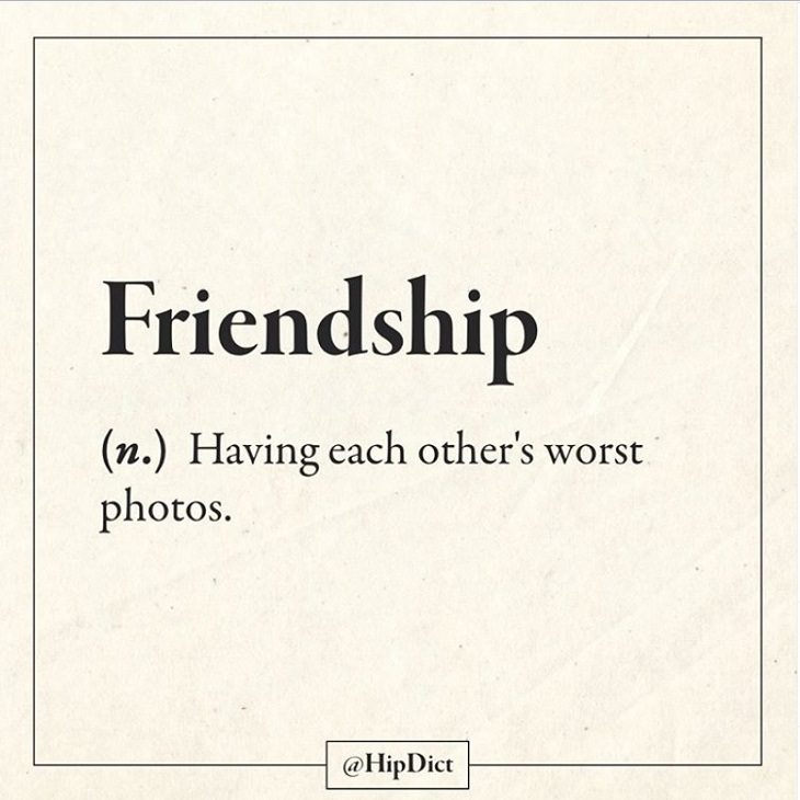 Hilarious and funny alternate definitions to words and common phrases in instagram dictionary, friendship