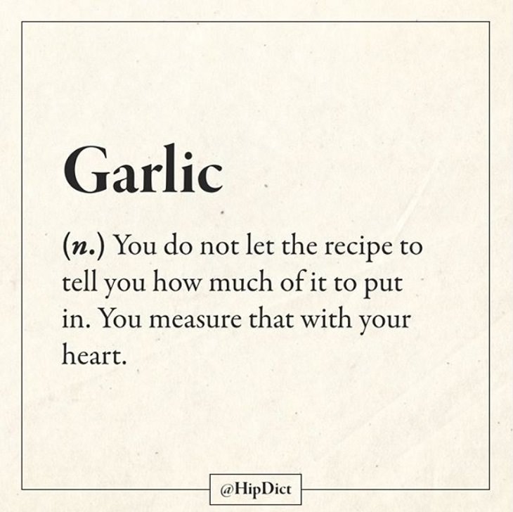 Hilarious and funny alternate definitions to words and common phrases in instagram dictionary, Garlic