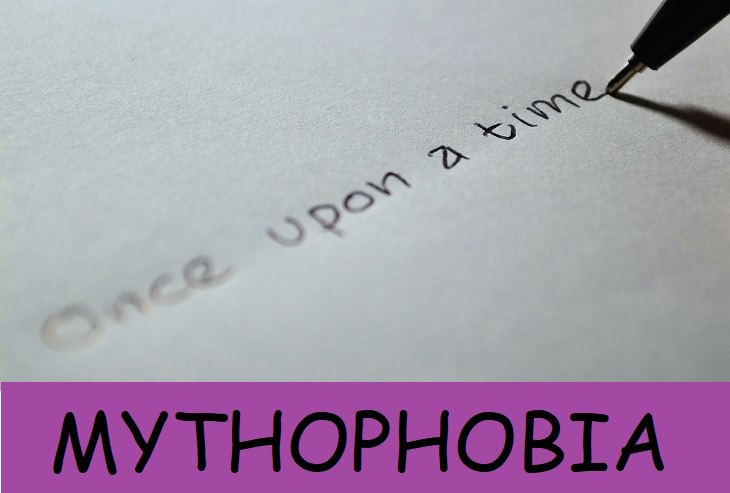 24. Mitofobia: miedo a los mitos o historias o declaraciones falsas