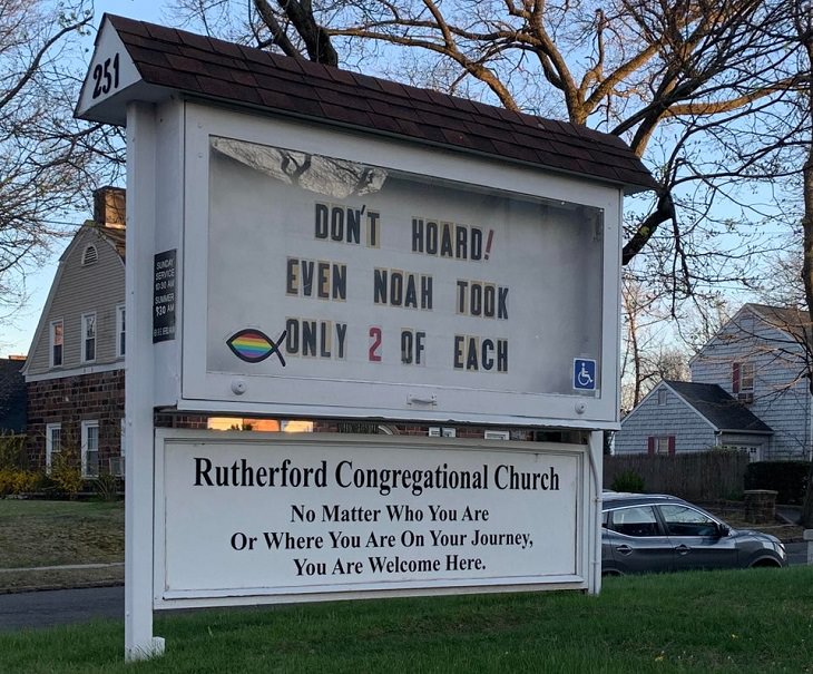 Funny signs related to the quarantine and lockdown caused by the COVID-19 (coronavirus) pandemic, church sign saying “Don’t hoard, even Noah took only 2 of each”