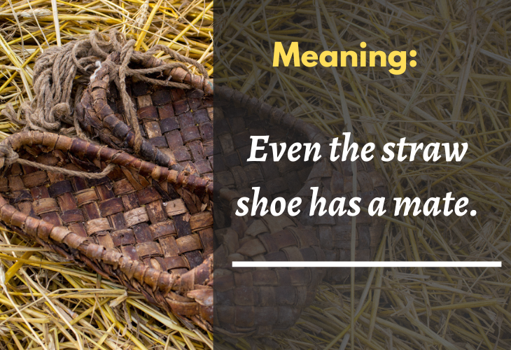 proverb, straw shoes 