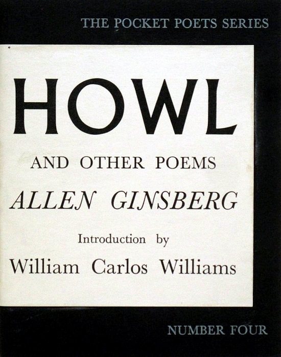 Books banned in the United States by the American Government or Courts, Howl, also known as "Howl for Carl Solomon"(1955), by Allen Ginsberg