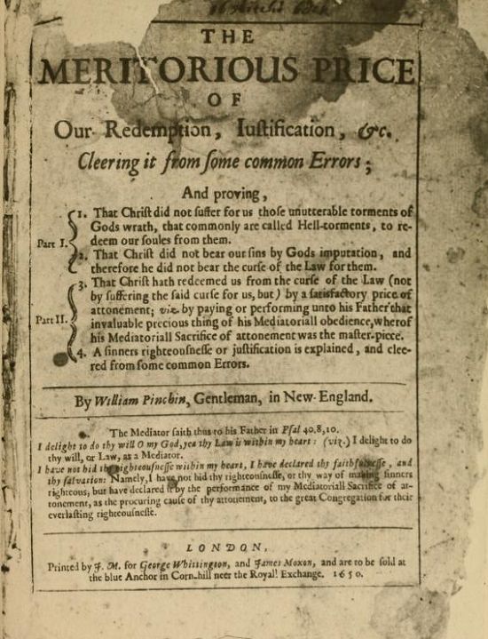 Books banned in the United States by the American Government or Courts, The Meritorious Price of Our Redemption (1650), by William Pynchon