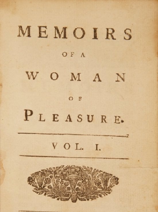 Books banned in the United States by the American Government or Courts, Fanny Hill or Memoirs of a Woman of Pleasure (1749), by John Cleland