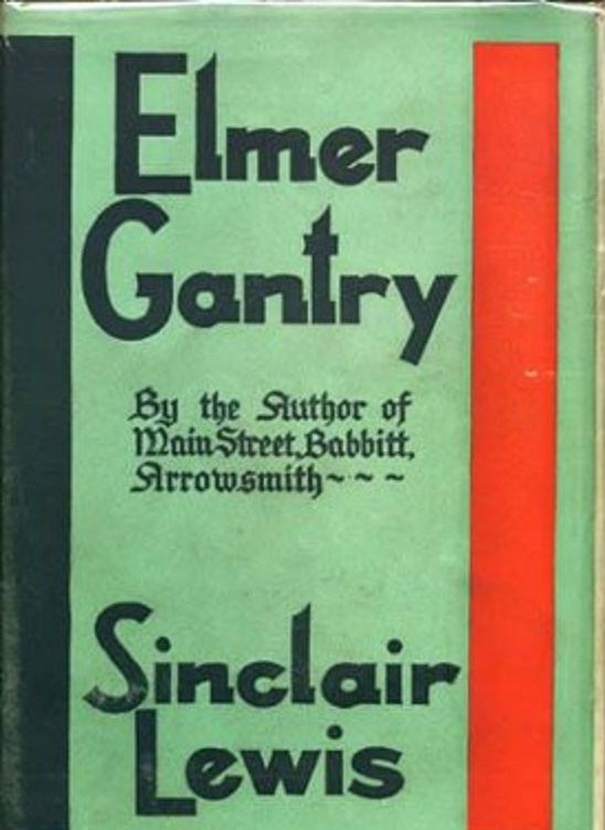 Books banned in the United States by the American Government or Courts, Elmer Gantry (1927), by Sinclair Lewis