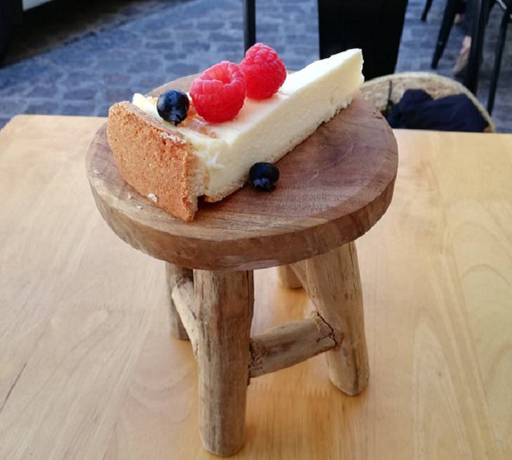 Hilariously creative replacements for plates, cheesecake on a stool