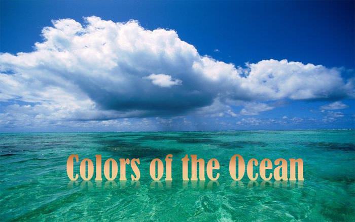 The Colors of the Ocean