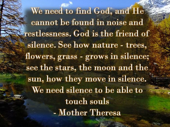 Nature and god quote: Mother theresa