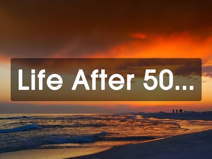 Life After 50