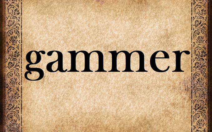 'gammer' on old parchment