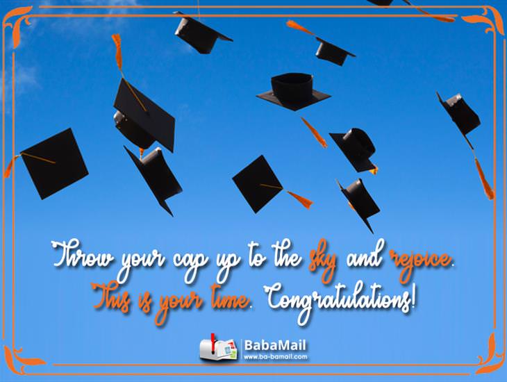 Well Done on Your Graduation! This is Your Time to Shine!