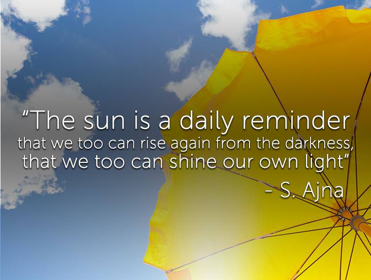 The Sun Is A Daily Reminder