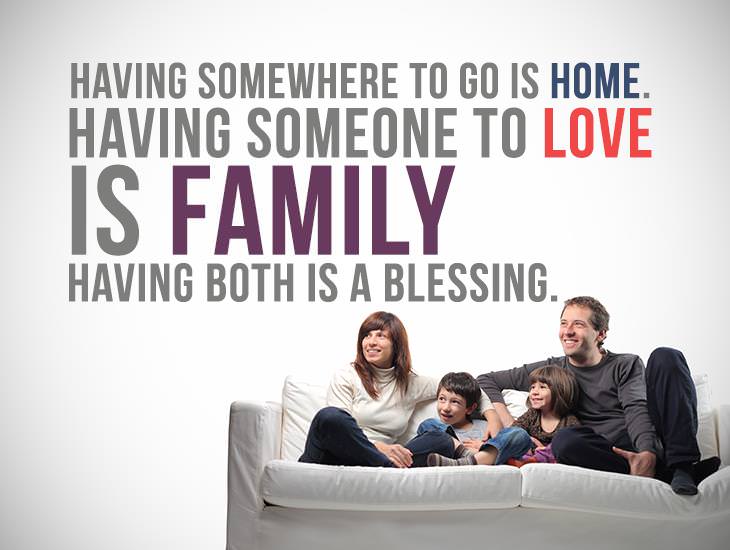 Having Someone to Love is Family