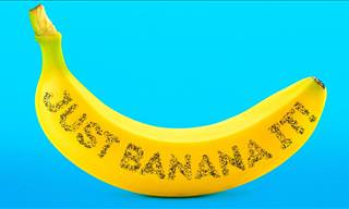 Everything about the banana: just banana it