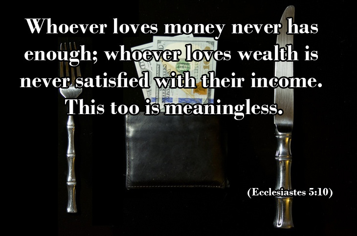 Quotes from Ecclesiastes: greed