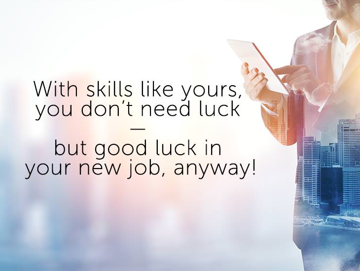 With Skills Like Yours, You Don’t Need Luck