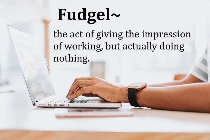 old words that should be brought back fudgel
