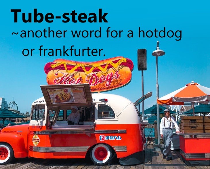 1950's slang tube steak