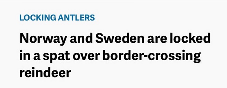 Scandinavia: Norway Sweden border dispute deer
