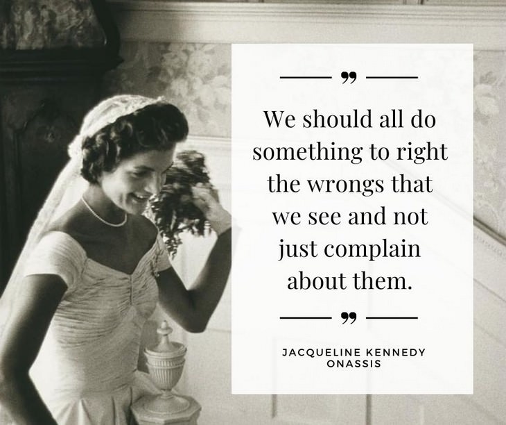 10 Inspiring Quotes By Jackie Kennedy 