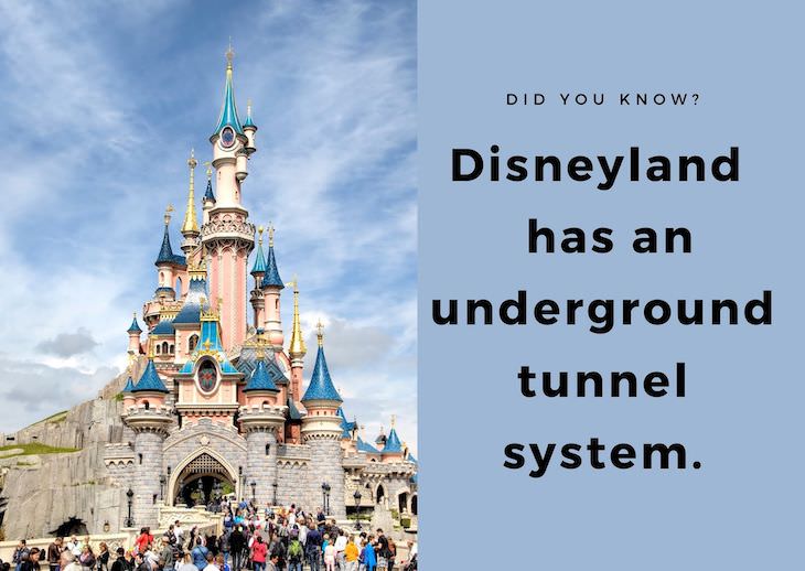 15 Intriguing Facts About the World Around Us, Disneyland tunnels