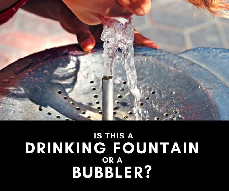  12 Funs Regional Terms Around the US, drinking fountain vs. bubbler