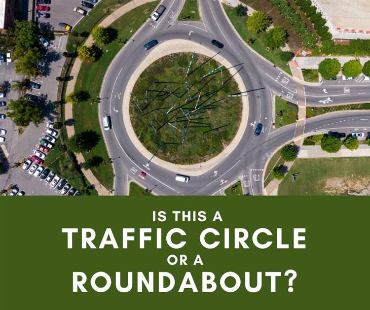  12 Funs Regional Terms Around the US, traffic circle vs. roundabout