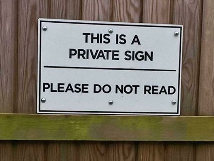 Funny signs, private sign