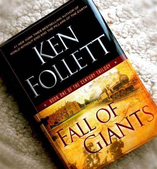 The Fall of Giants by Ken Follett