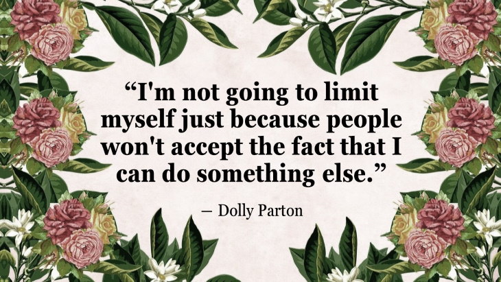 Quotes By Women’s Rights Advocates dolly parton