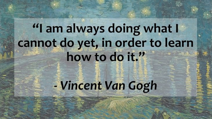 Inspirational Quotes From World’s Great Artists van gogh