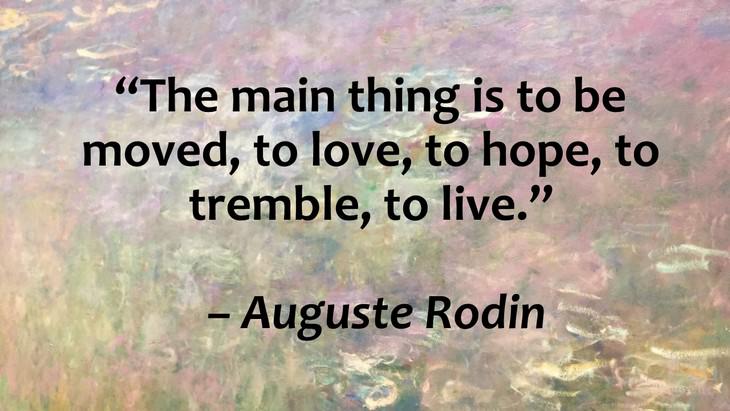 Inspirational Quotes From World’s Great Artists auguste rodin