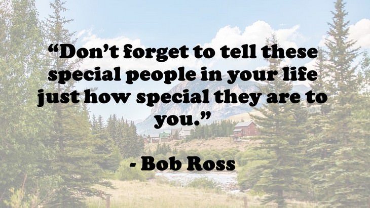 14 Feel good Quotes by Bob Ross