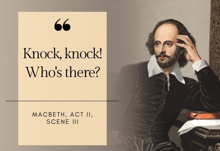 common phrases coined by Shakespeare Knock, Knock! Who's there?