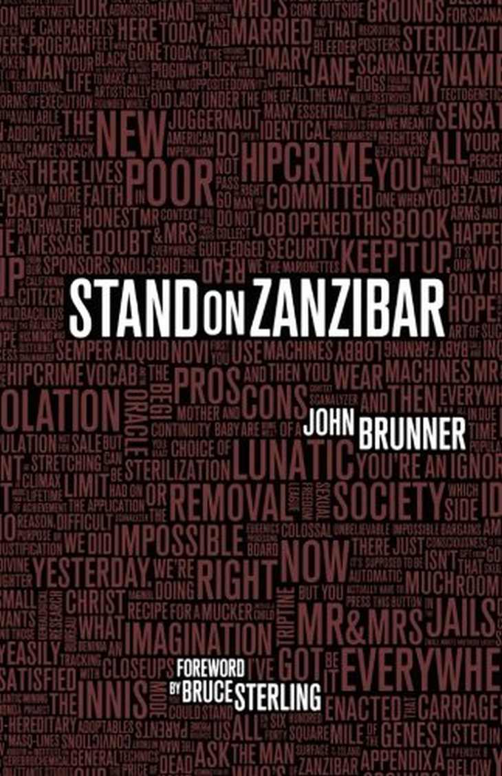 8 Novels That Accurately Predicted the Future Stand on Zanzibar John Brunner