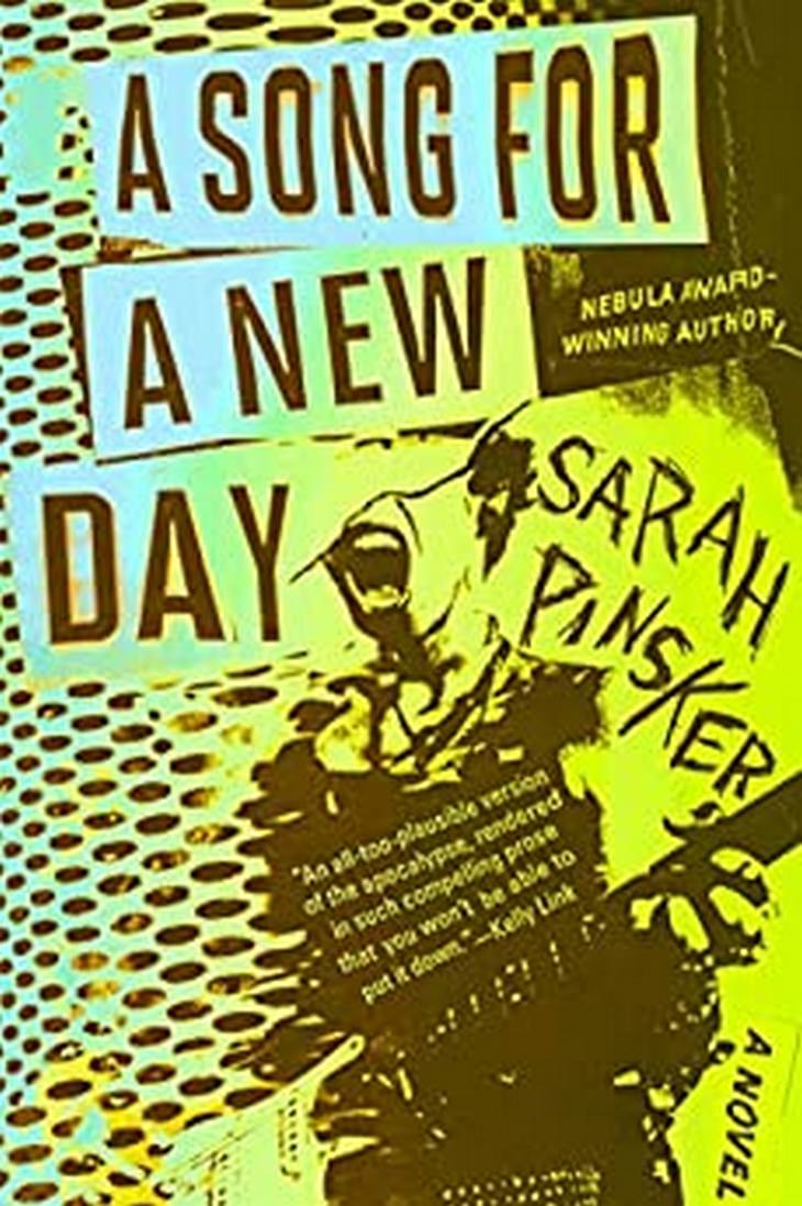 8 Novels That Accurately Predicted the Future A song for a new day Sarah Pinsker