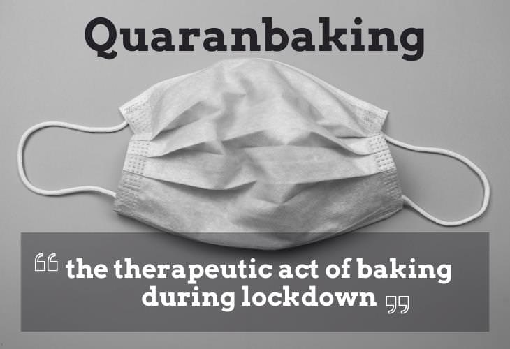 Words That Emerged During the Covid-19 Pandemic Quaranbaking