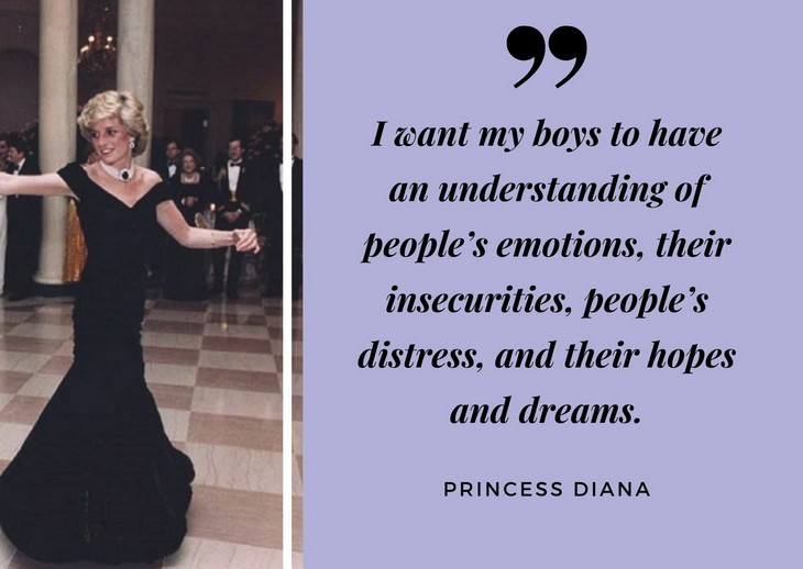 Quotes by Princess Diana  “I want my boys to have an understanding of people’s emotions"