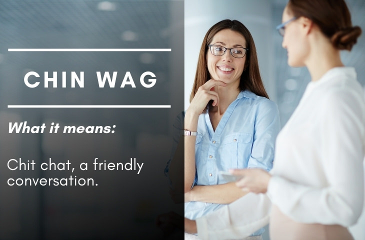 British Slang Phrases Chin wag
