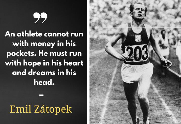 Sports Quotes, Emil Zátopek