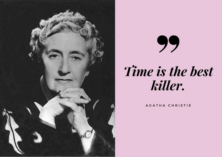 Agatha Christie Quotes Time is the best killer