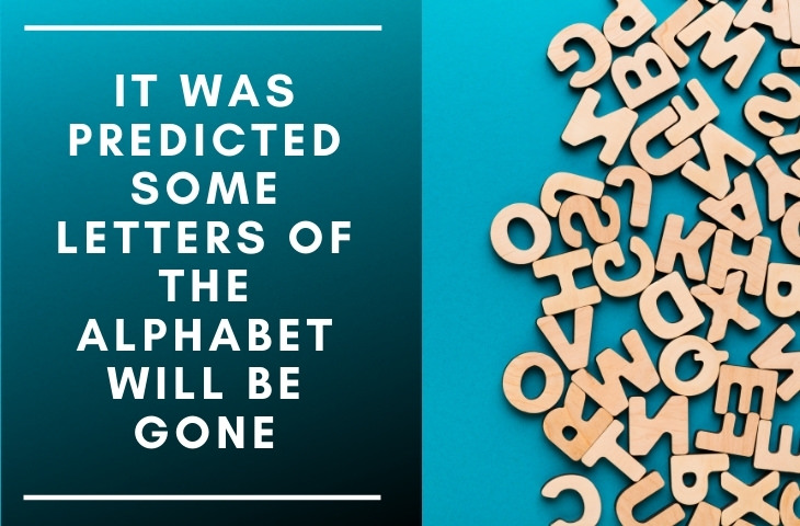 strange prediction about the present from the past English alphabet