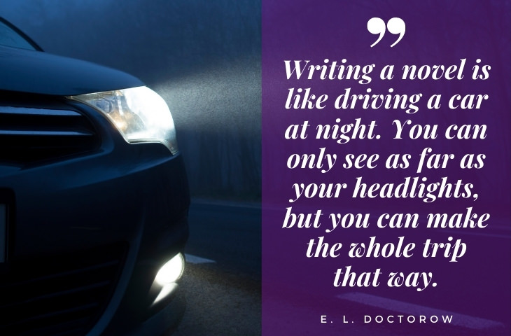 quotes on writing and life by famous authors E. L. Doctorow